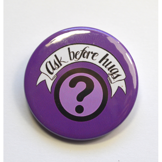 Ask Before Hugs Question Mark Badge