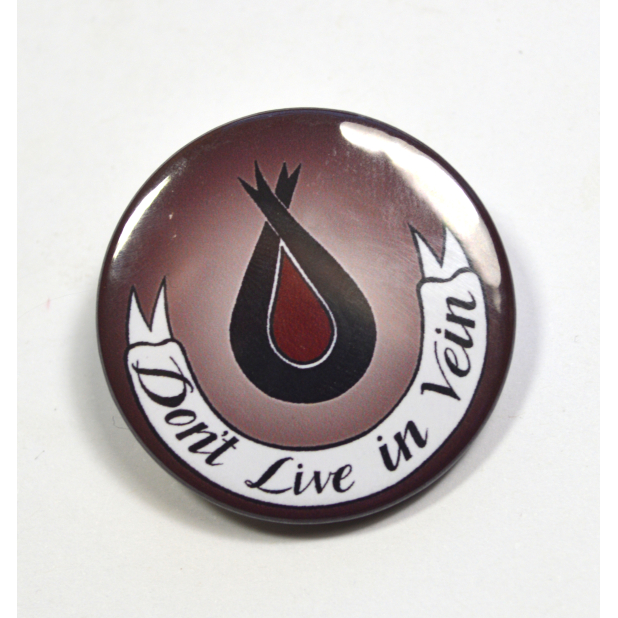 DIscworld "Don't Live In Vein" Überwald League of Temperance Badge