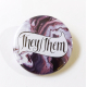 Pronouns They-Them Hand Lettered Badge