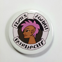 Pixies Against Patriarchy Feminist Mythology Badge Pinback Button