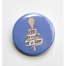 One Breath At A Time Chronic Illness Spoonie Spoon Theory Badge