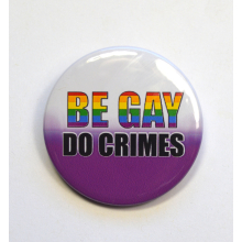 Be Gay, Do Crimes Badge