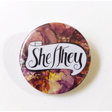She-They Pronouns Badge